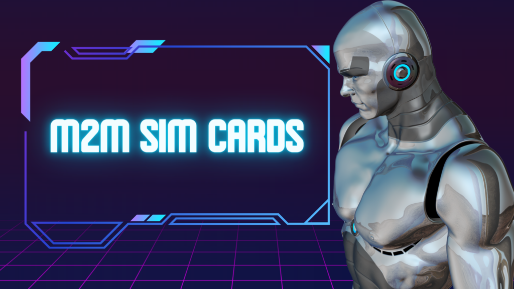 M2M SIM Cards